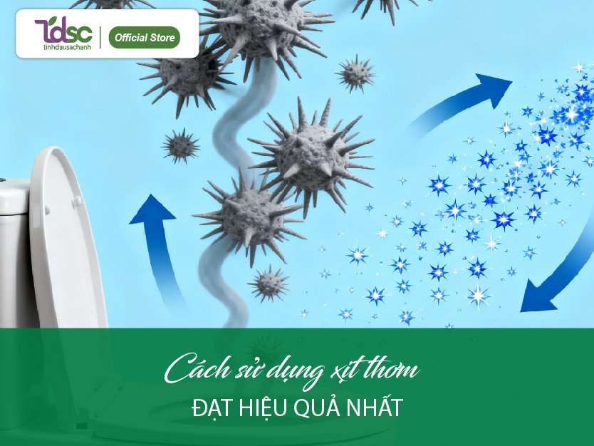 Cách sử dụng xịt thơm nhà vệ sinh để đạt hiệu quả cao nhất